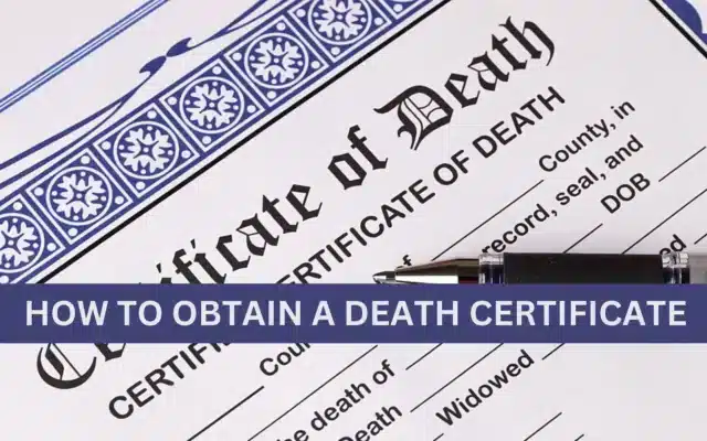 HOW TO OBTAIN A DEATH CERTIFICATE