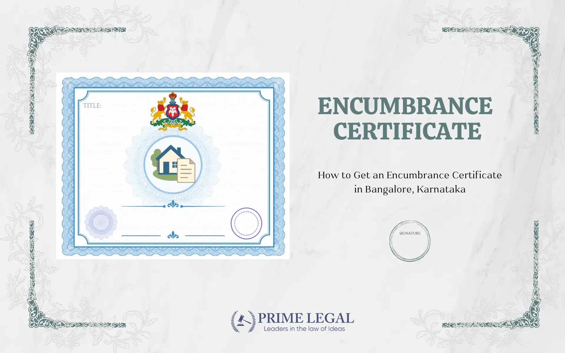 How to Get Encumbrance Certificate in Bangalore, Karnataka