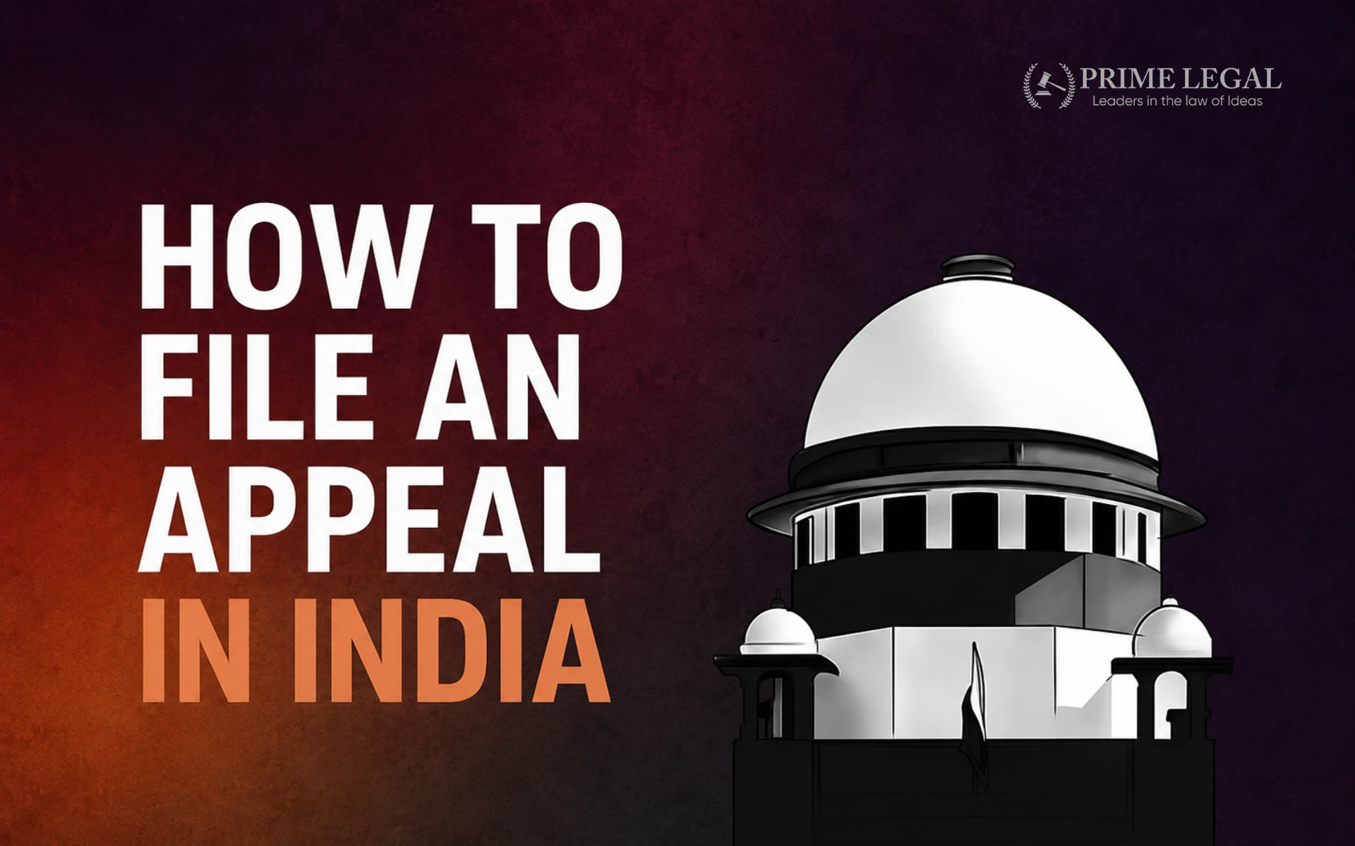 How to File an Appeal in India: Process & Time Limit